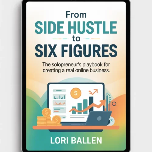 From Side Hustle to Six Figures