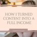 My Side Hustle Ideas for Extra Money: How I Turned Content Into a Full Income