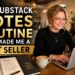 My Substack Notes Routine That Made Me a Best Seller