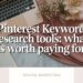 Pinterest Keyword Research Tools: What Is Worth Paying For