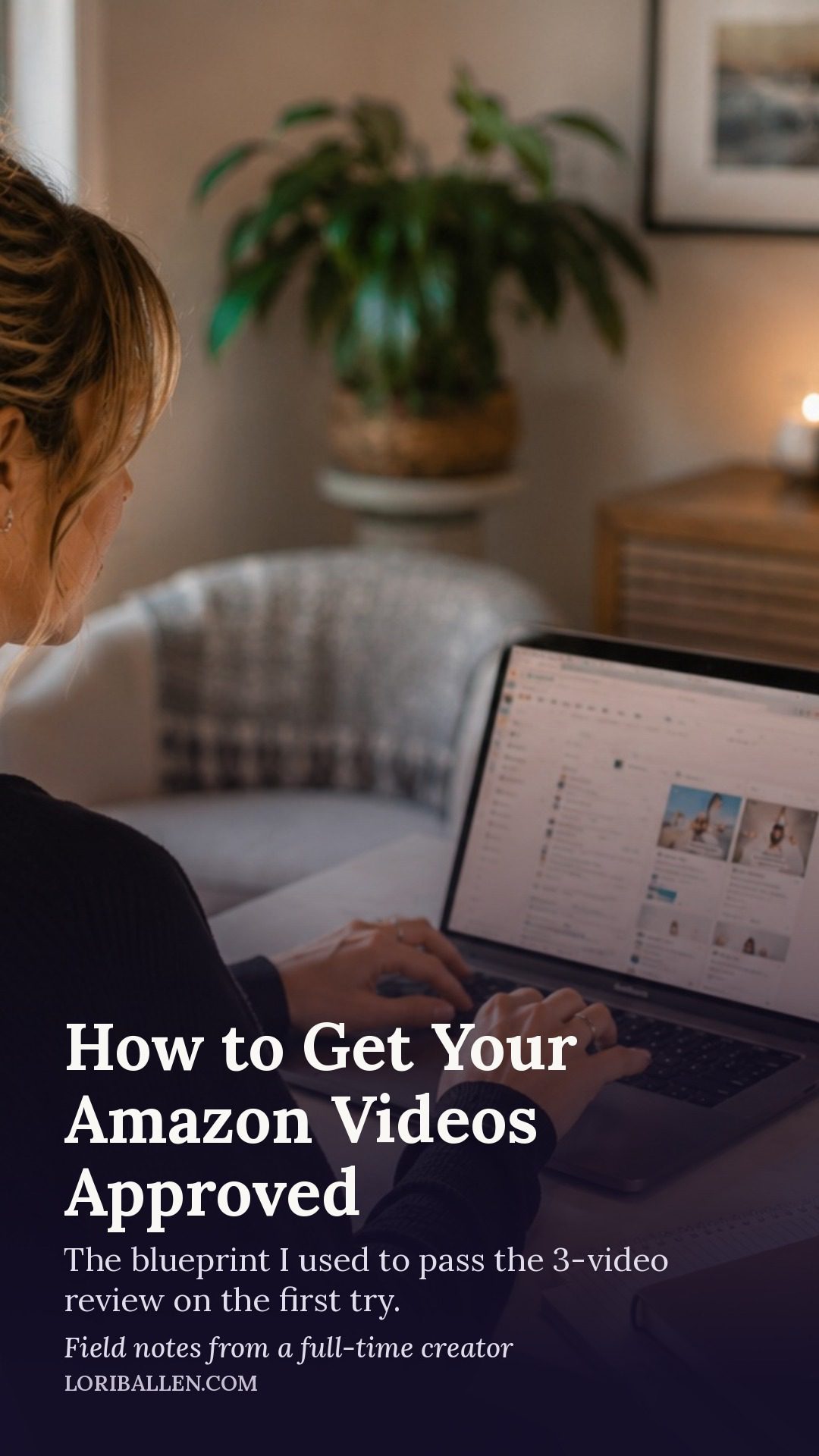 How to get your Amazon videos approved