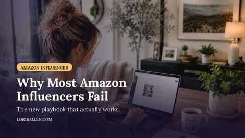 Why most Amazon influencers fail and how to fix it