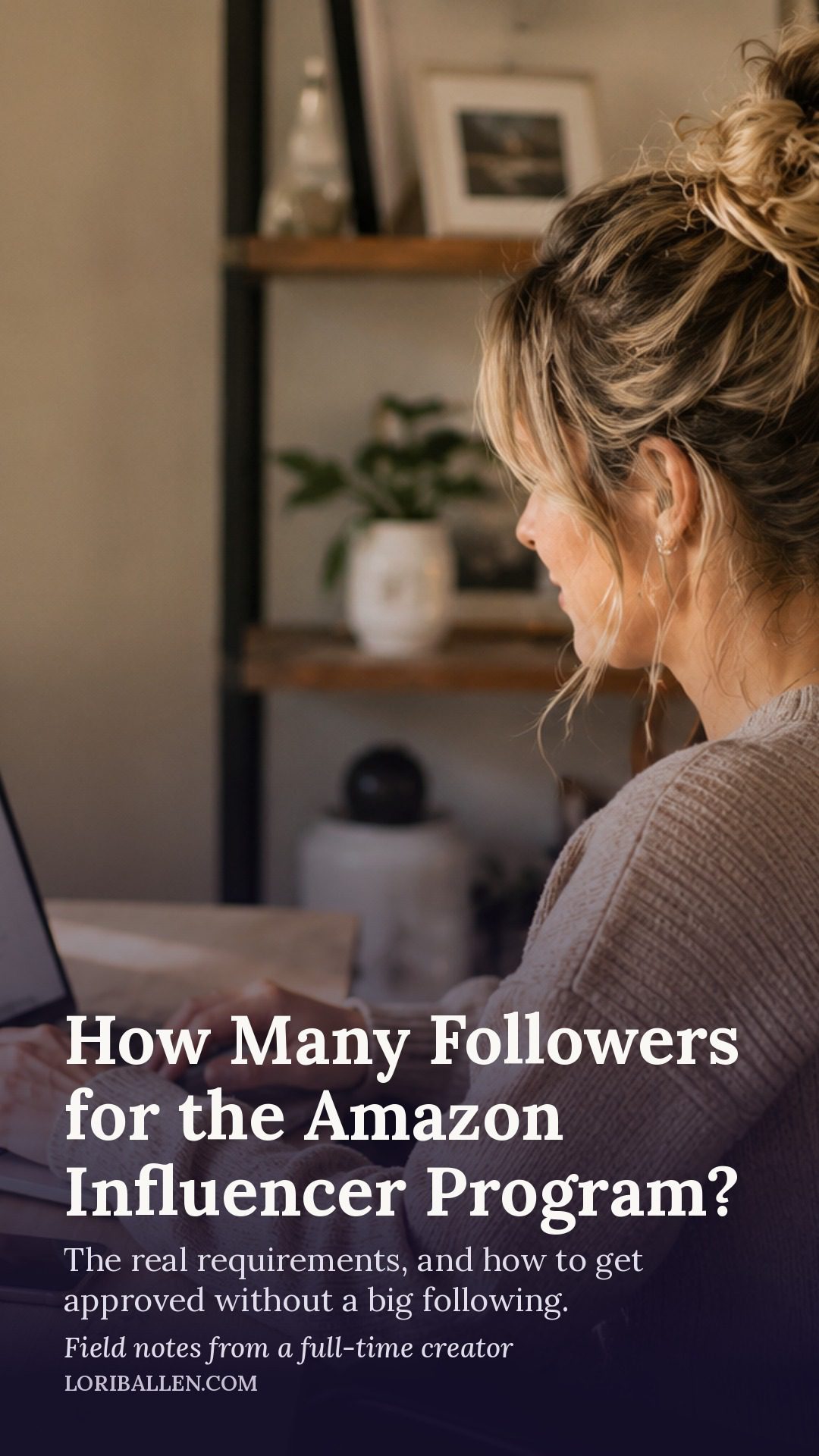 How many followers for the Amazon Influencer Program