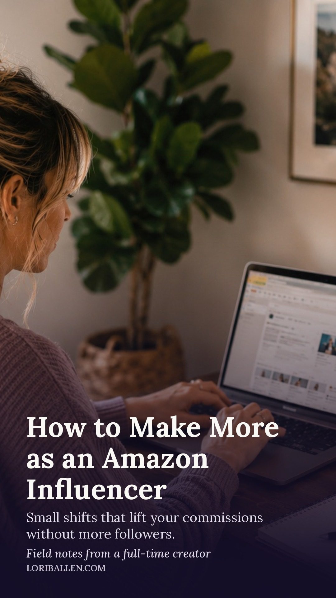 How to make more as an Amazon influencer