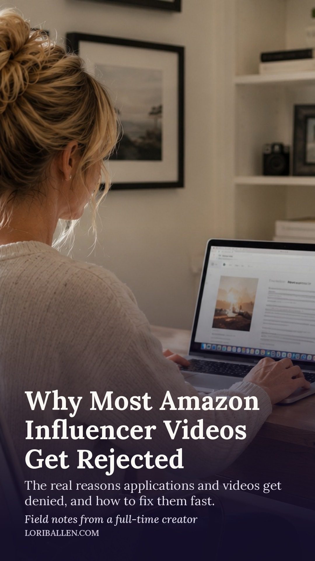 Why Amazon influencer videos get rejected