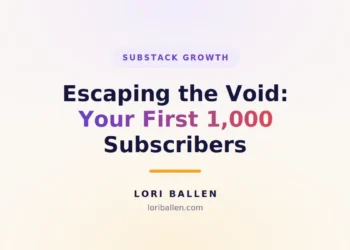 How to get your first 1,000 Substack subscribers