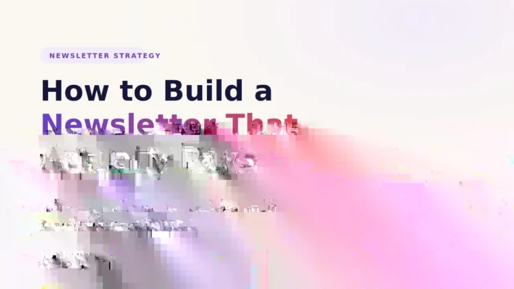 How to Build a Newsletter That Actually Pays
