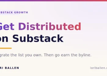 Get distributed on Substack: migrate the list you own, then earn the byline
